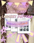 To the Point Tiny Scarf Pattern